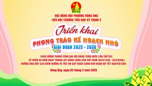 NIỀM VUI THAM GIA PHONG TRÀO "KẾ HOẠCH NHỎ –  TRAO YÊU THƯƠNG LỚN"